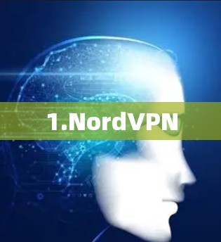 1.NordVPN 1.NordVPN